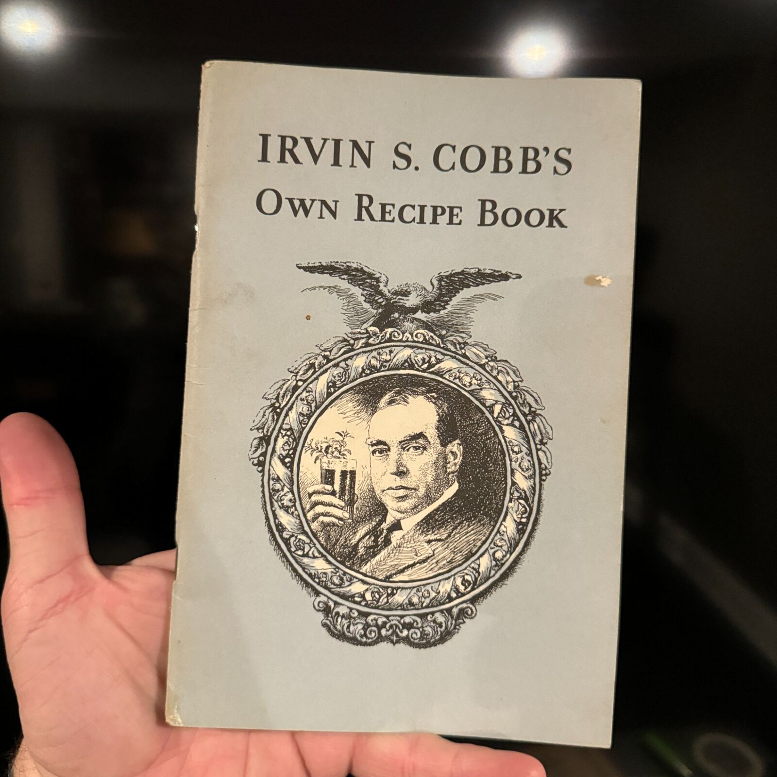 VTG Irvin S. Cobb's Own Recipe Book by Irvin S. Cobb 1936 Frankfort Distilleries