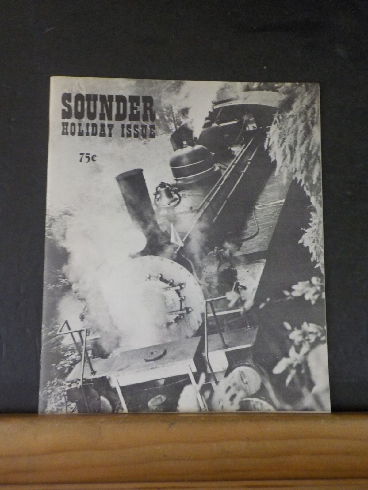 Sounder  1976 Winter Holiday Issue The magazine for lovers of steam SP&S GN Cove