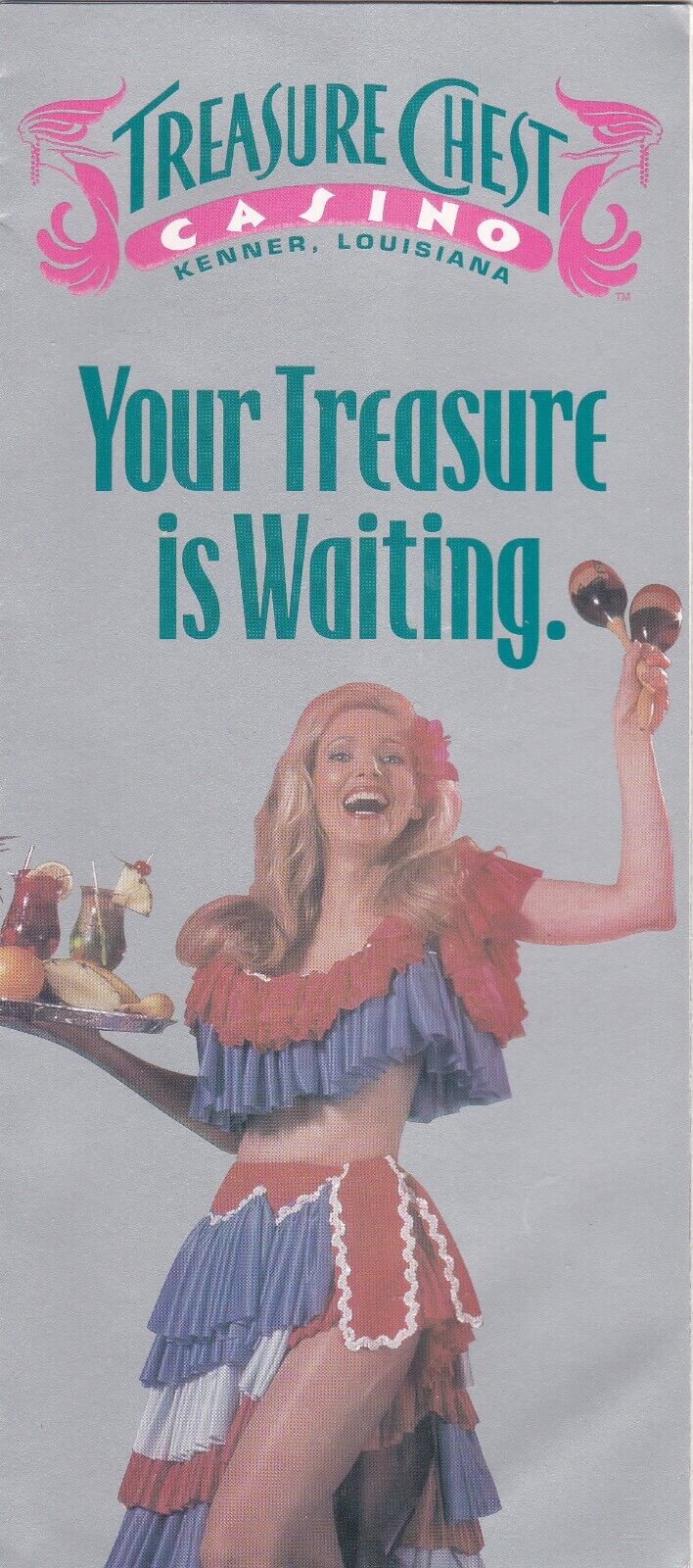 1990's Treasure Chest Casino Kenner Louisiana  Brochure 