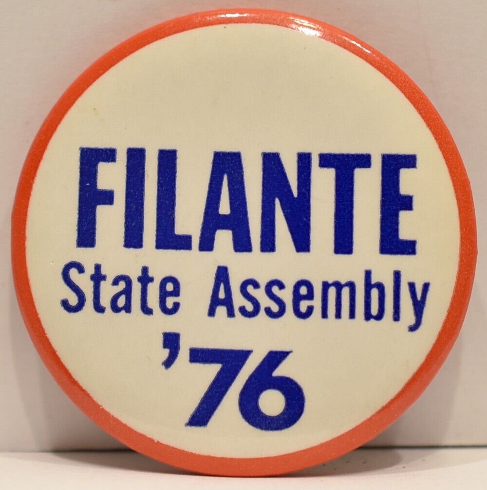 1976 Bill William Filante Marin County Sonoma State Assembly California Pinback