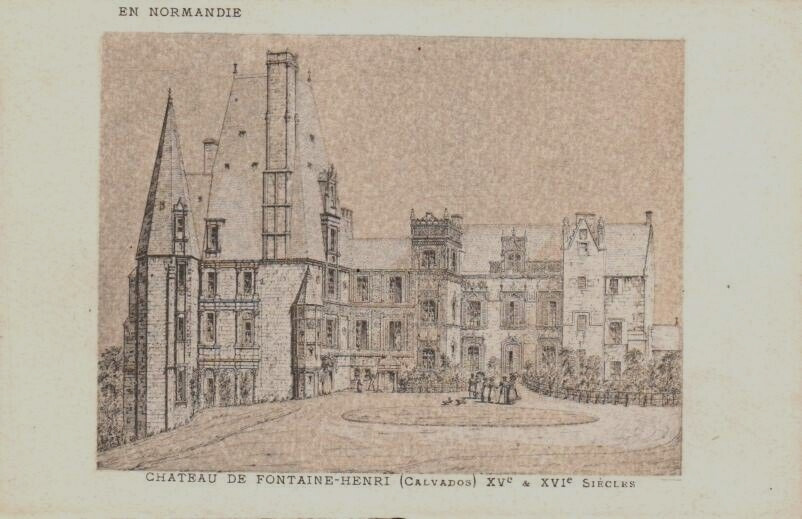 Vtg Postcard Chateau de Fontaine-Henri Normandie , France Unposted DB