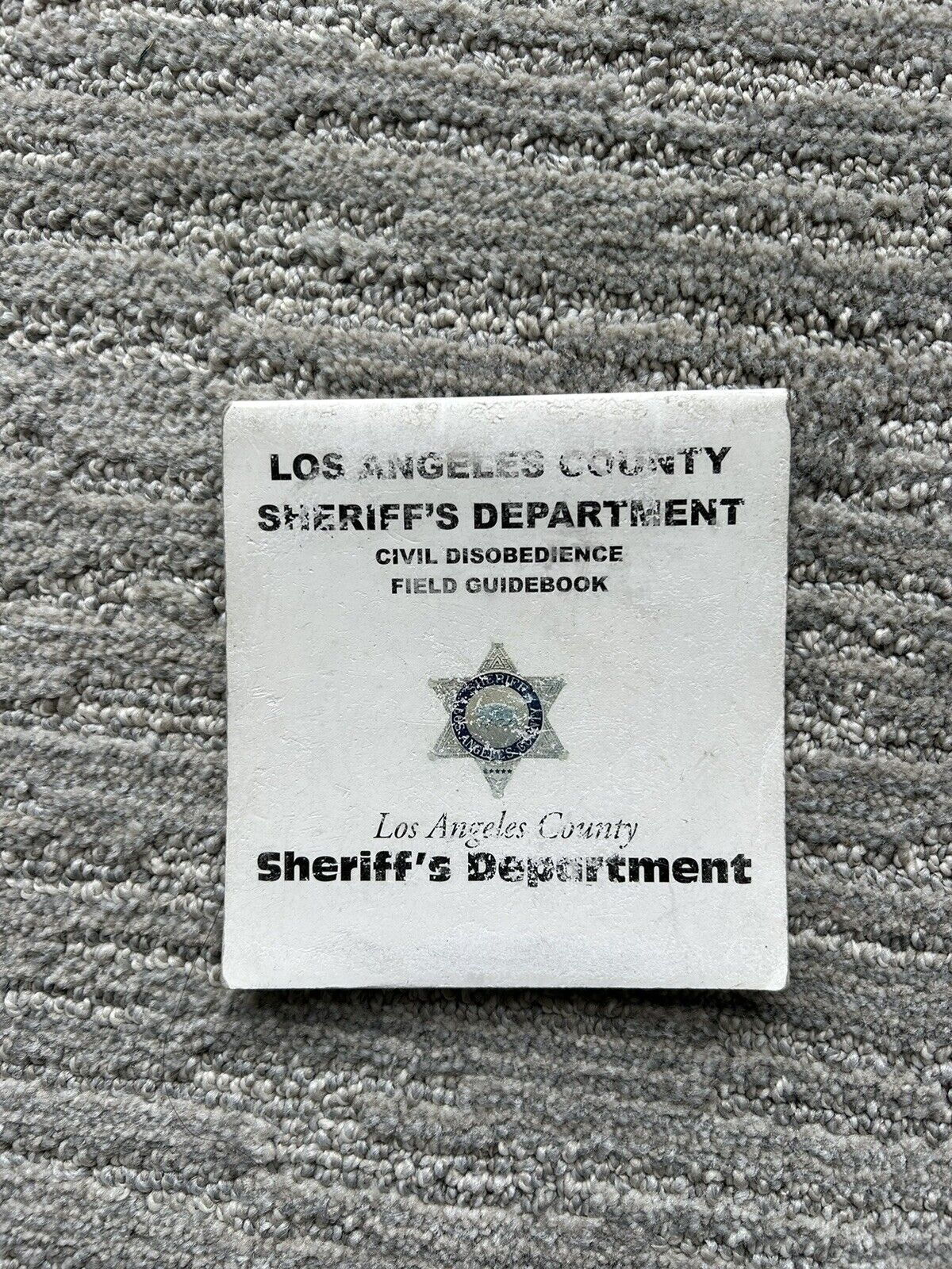 LOS ANGELES COUNTY SHERIFF'S DEPT. CIVIL DISOBEDIENCE GUIDEBOOK.  VINTAGE