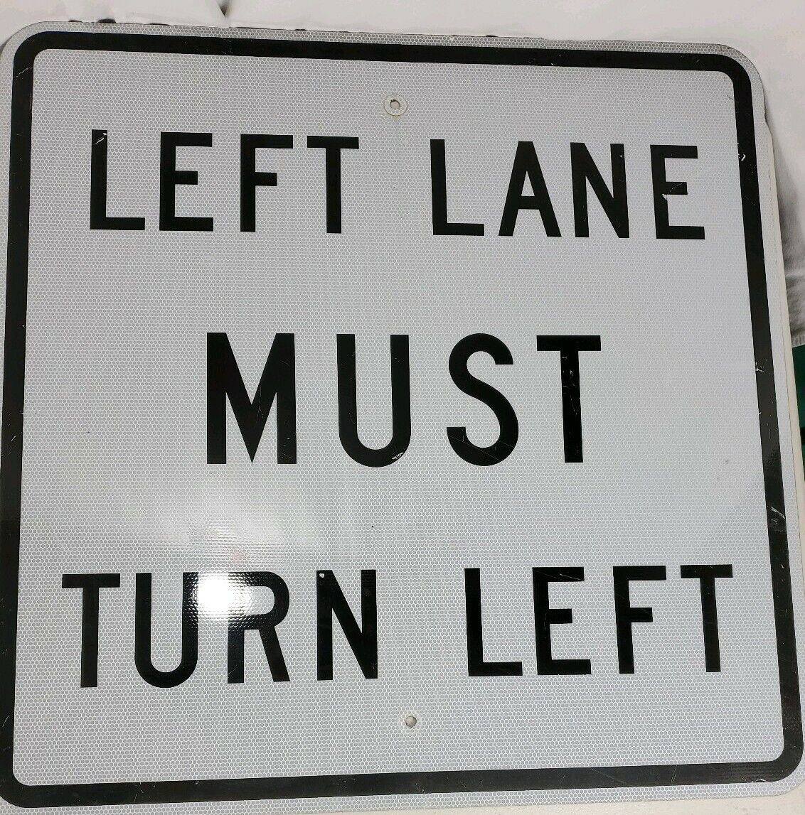 LEFT LANE MUST TURN LEFT road sign 30x30 reflective background highway Sign used