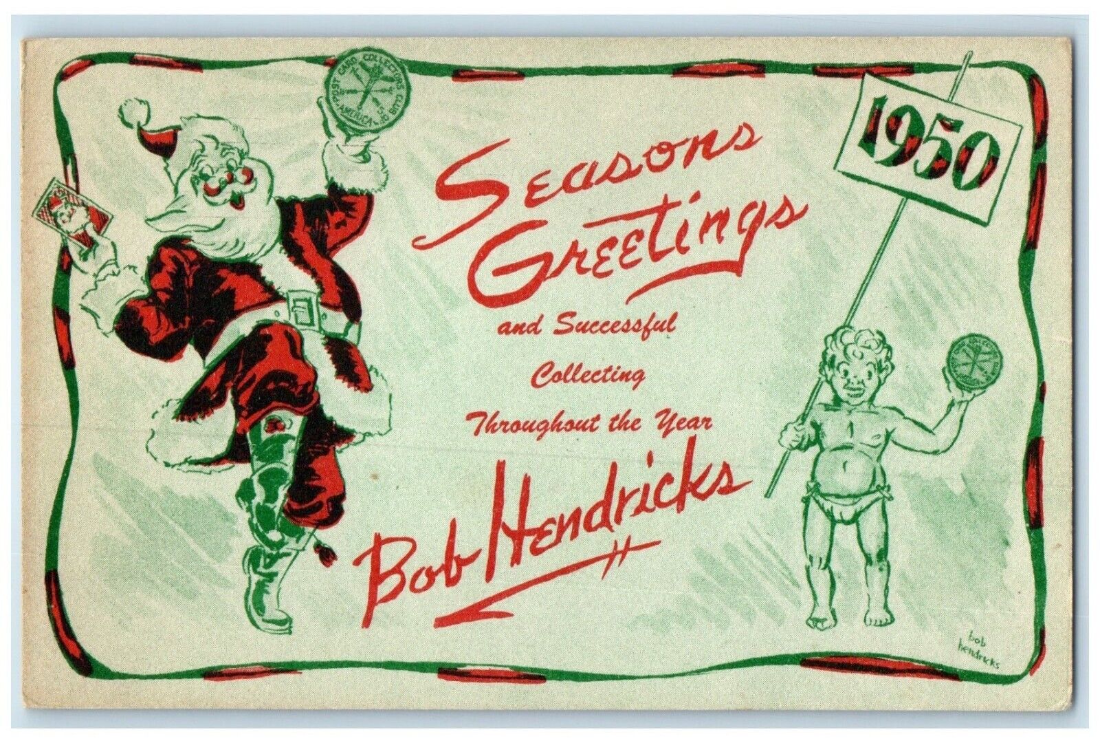 1949 Christmas New Year Seasons Greetings Bob Hendricks Los Angeles CA Postcard