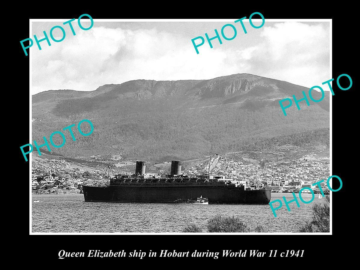 OLD 8x6 HISTORICAL PHOTO OF THE QUEEN ELIZABETH SHIP AT HOBART IN WWII 1941
