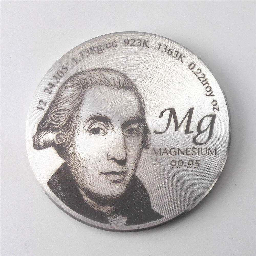 Pay Tribute to Discoverer of Magnesium 1.5 inch diameter Pure Mg Metal Coin