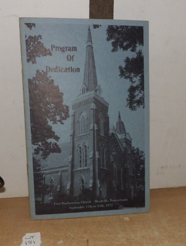 VINTAGE DEDICATION PROGRAM 1972 1ST PRESBYTERIAN CHURCH MEADVILLE PENNSYLVANIA
