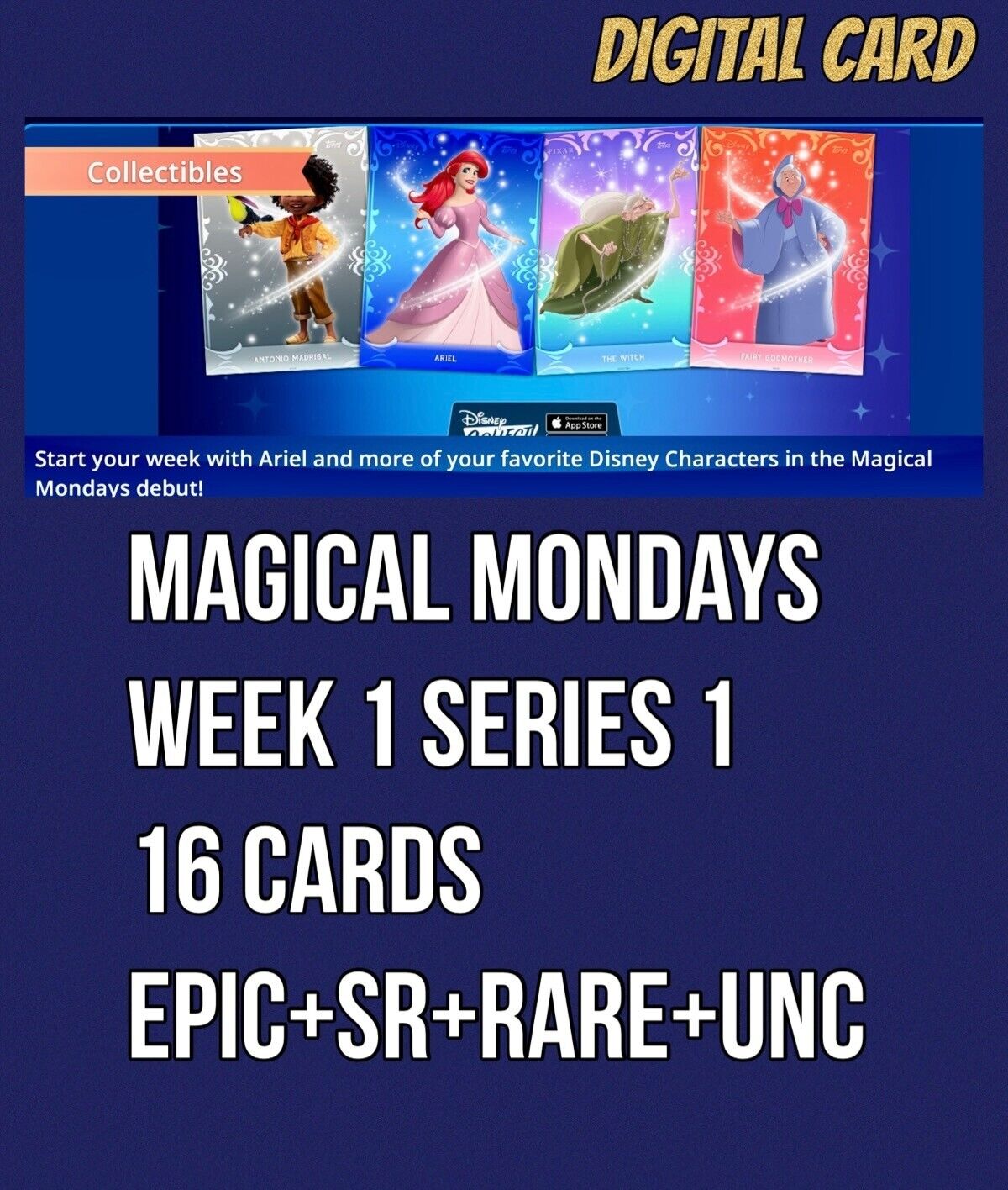 MAGICAL MONDAYS SERIES 1 WEEK 1 EPIC+SR+RARE+UC 16 CARD TOPPS DISNEY COLLECT SET