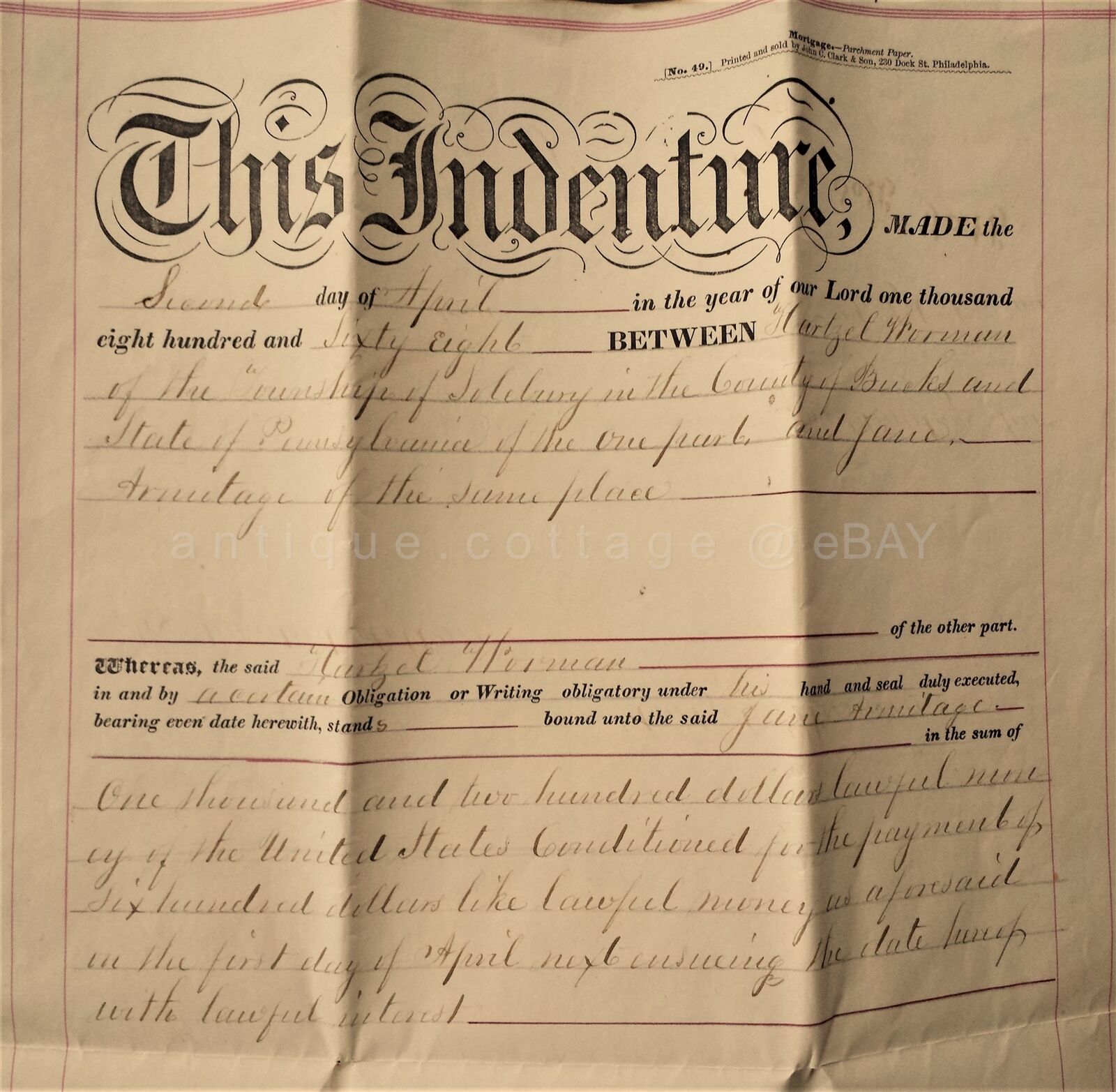 1868 antique DEED MORTGAGE WORMAN to ARMITAGE centerville solebury bucks pa