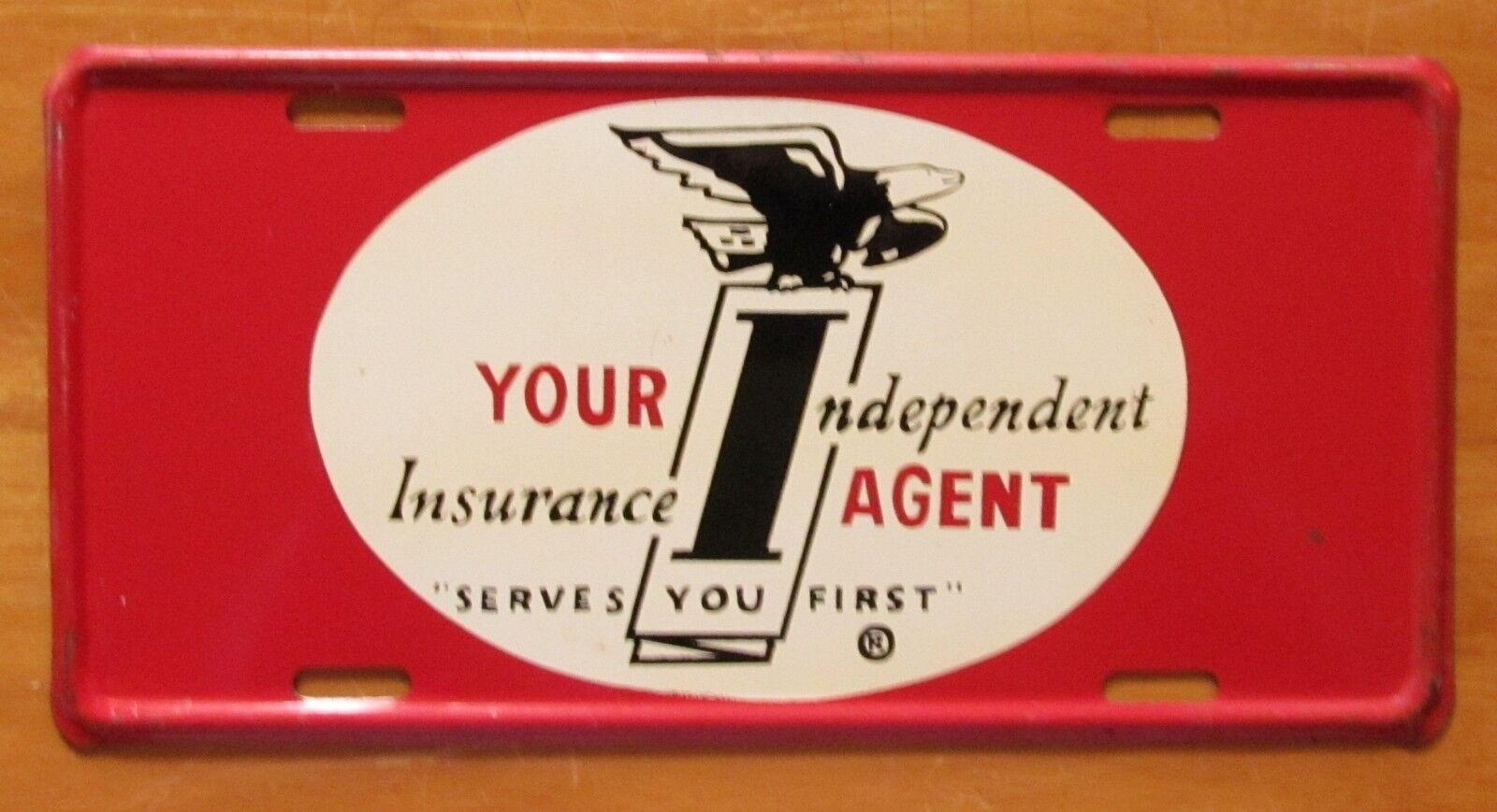 1960\'s YOUR INDEPENDENT INSURANCE AGENT \