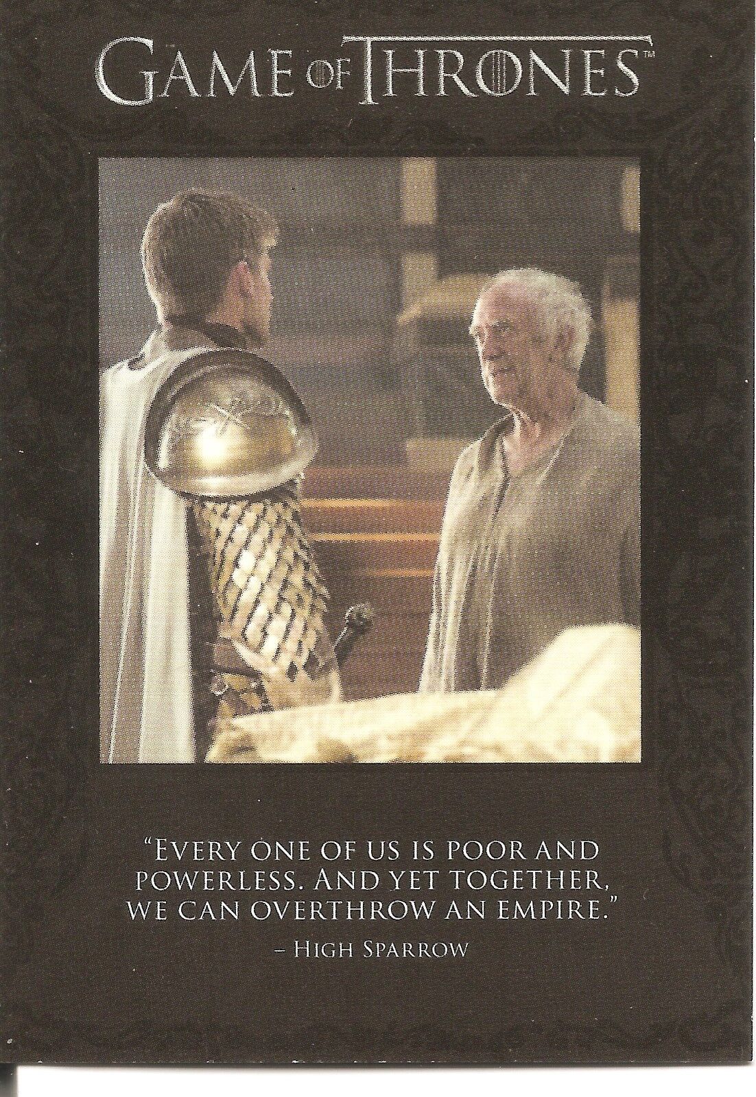 Game of Thrones Season 6 Everone of Us is Poor Quotable Insert Card #Q52