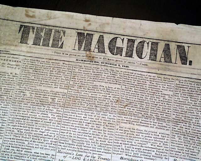 Rare MARTIN VAN BUREN President Campaign MAGICIAN 1840 Harrisburg PA Newspaper