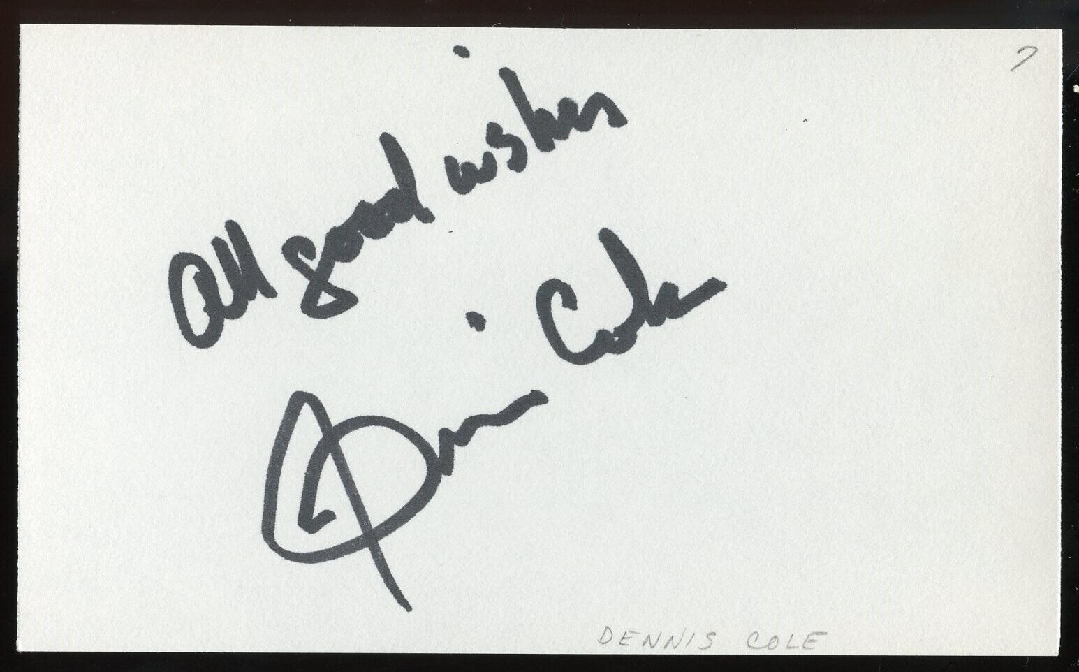 Dennis Cole d2009 signed autograph auto 3x5 Cut American Actor in Film & TV