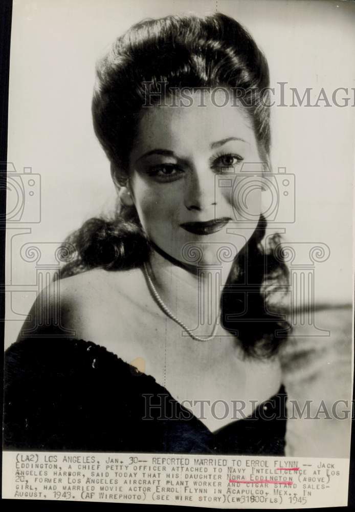 1945 Press Photo Nora Eddington reported to have married actor Errol Flynn.