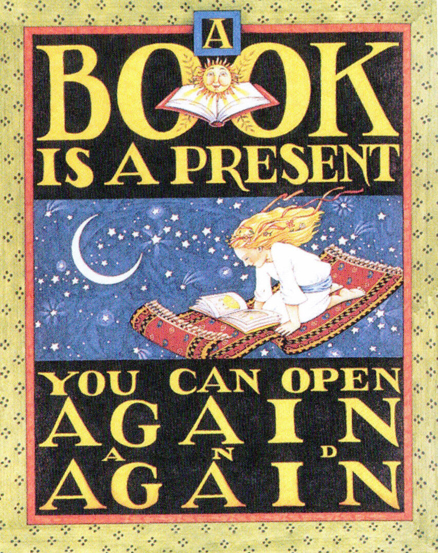 BOOK IS A PRESENT-Handcrafted Reading Fridge Magnet-w/Mary Engelbreit art  