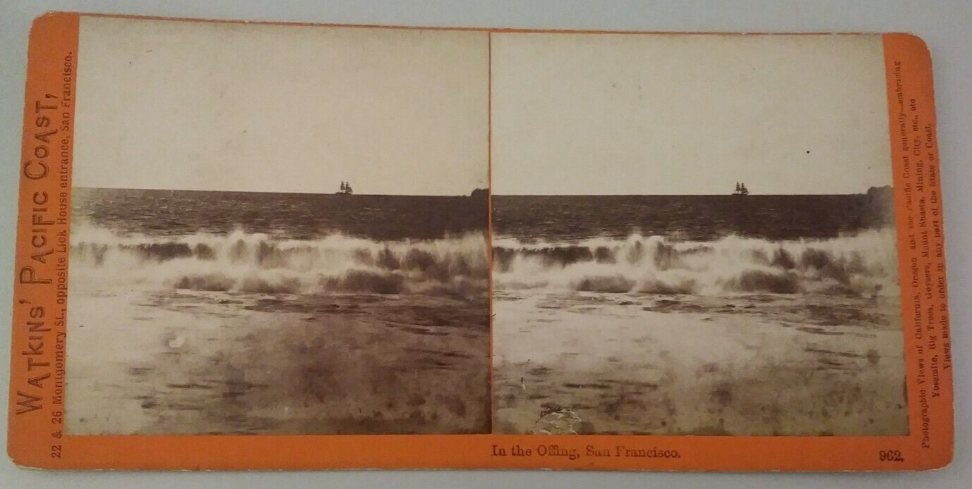 Stereoview Photo In the Offing San Francisco California Watkins Pacific Coast