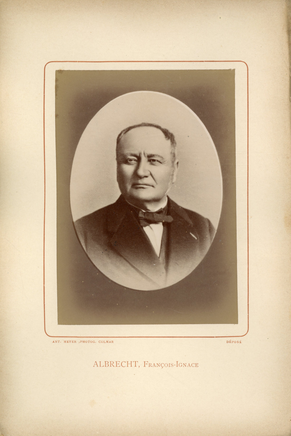 Ant. Meyer, Photog. Colmar, Ignace François Albrecht (1810-1884), politician