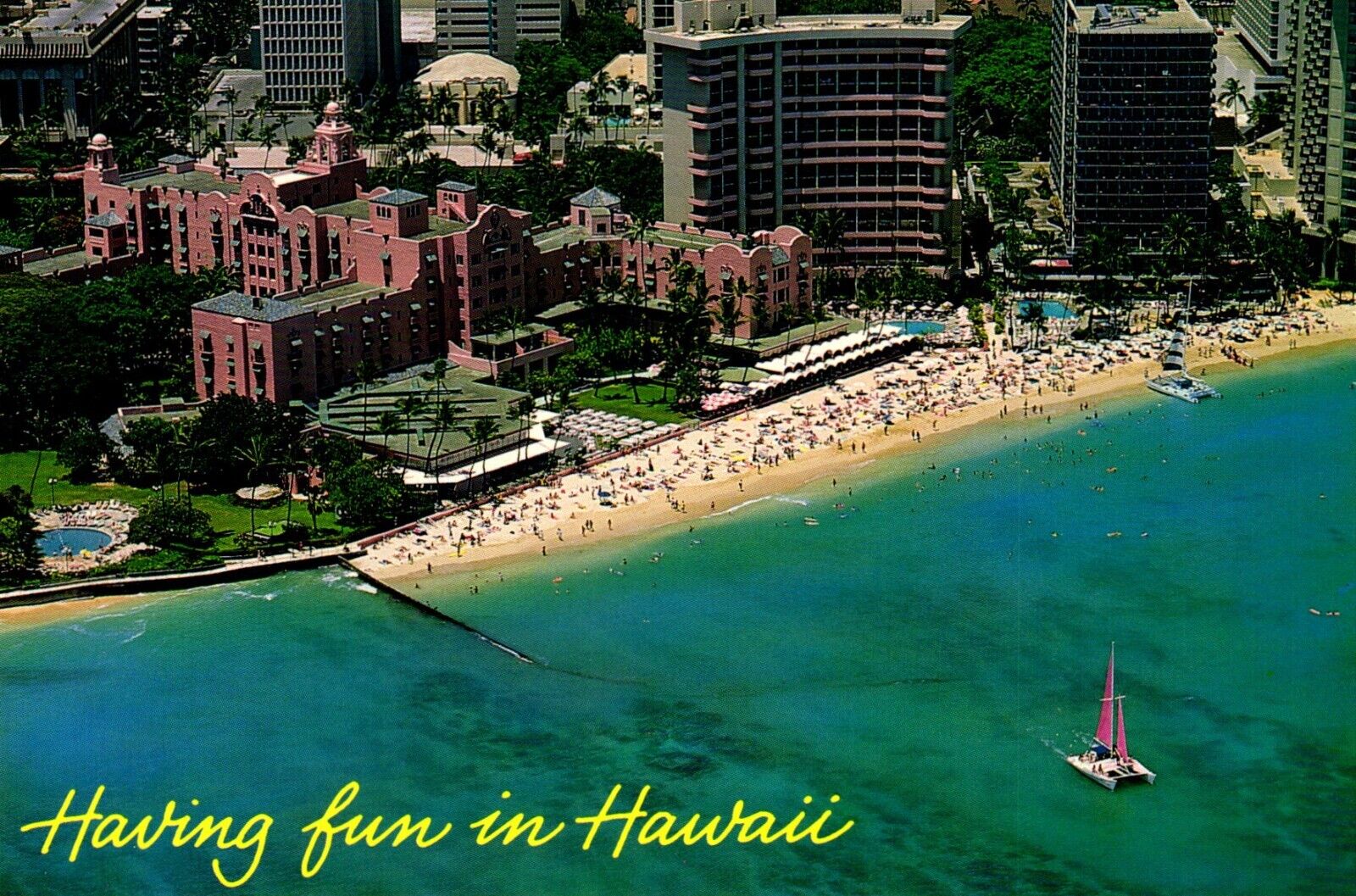 Having Fun In Hawaii - Royal Hawaiian Hotel Postcard