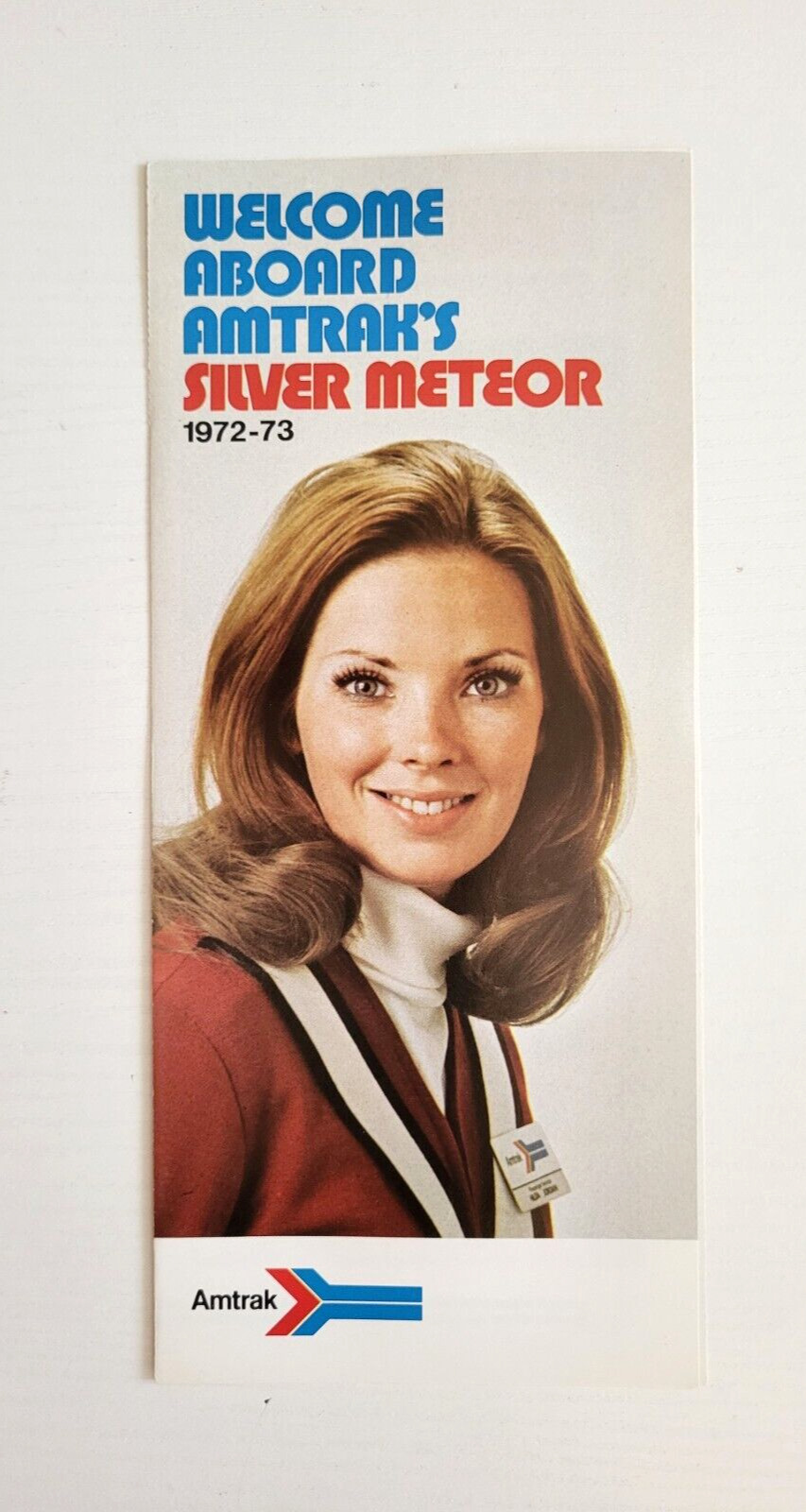 Old Vintage 1972-73 - AMTRAK -WELCOME ABOARD Silver Meteor  TRAIN Brochure
