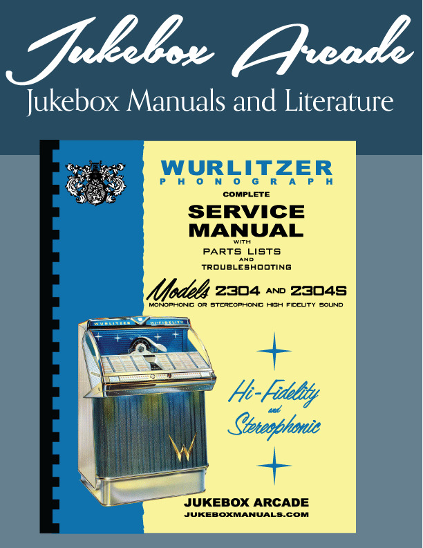NEW Wurlitzer 2304 and 2304S  Complete Service, Parts & Troubleshooting Manual