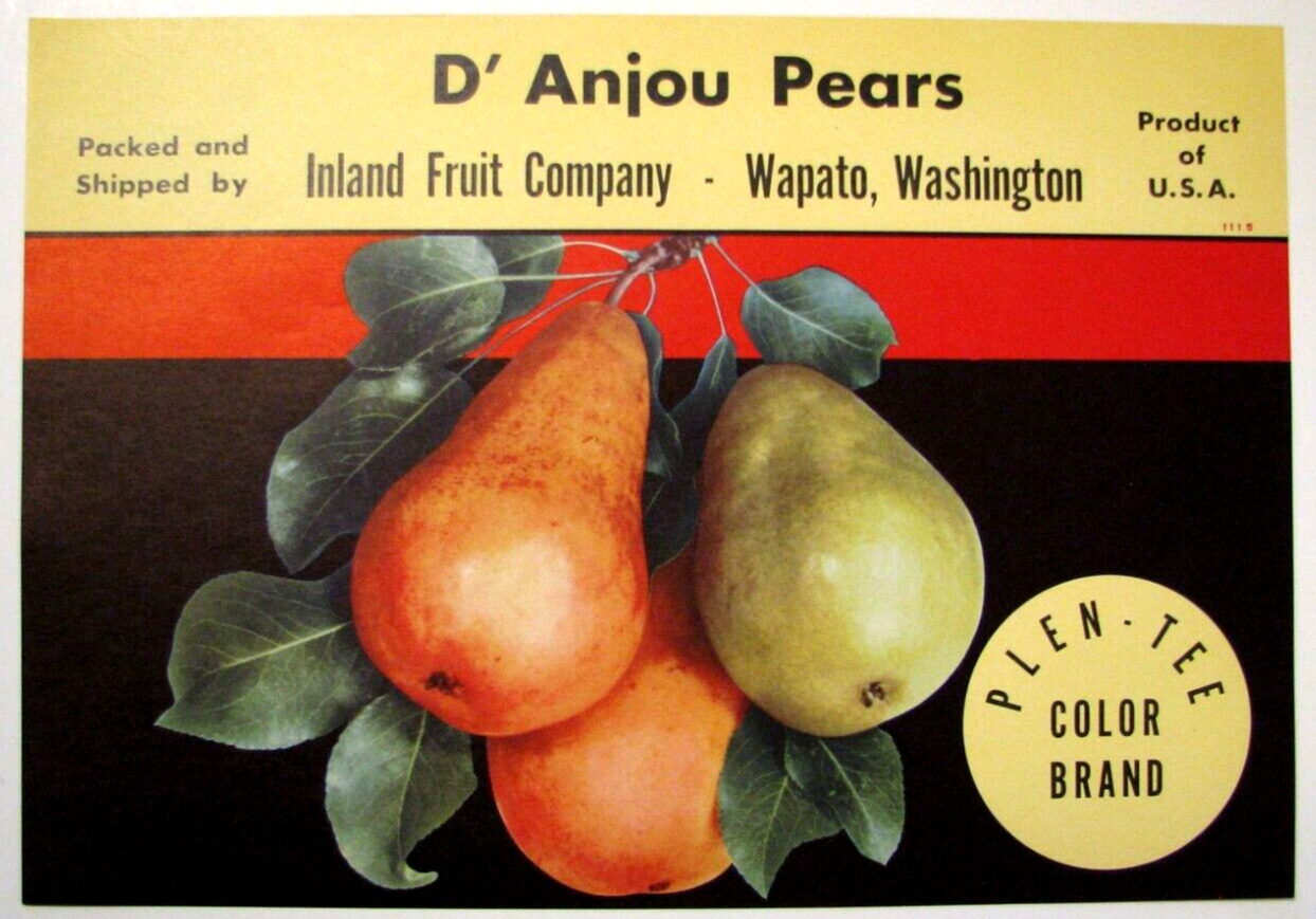 Original Scarce PLEN-TEE Color pear crate label Wapato, Washington D\'Anjou stock