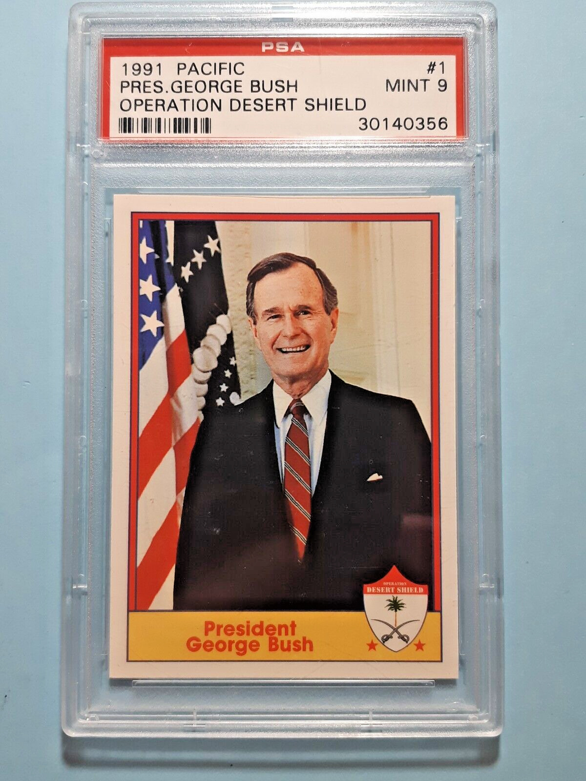 President George Bush Rare PSA 9 Hero Or ?? Operation Desert Shield 1991 Pacific