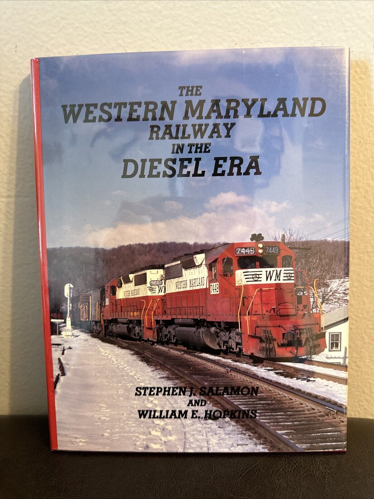 The Western Maryland Railway In The Diesel Era by Salamon & Hopkins 1991 Book