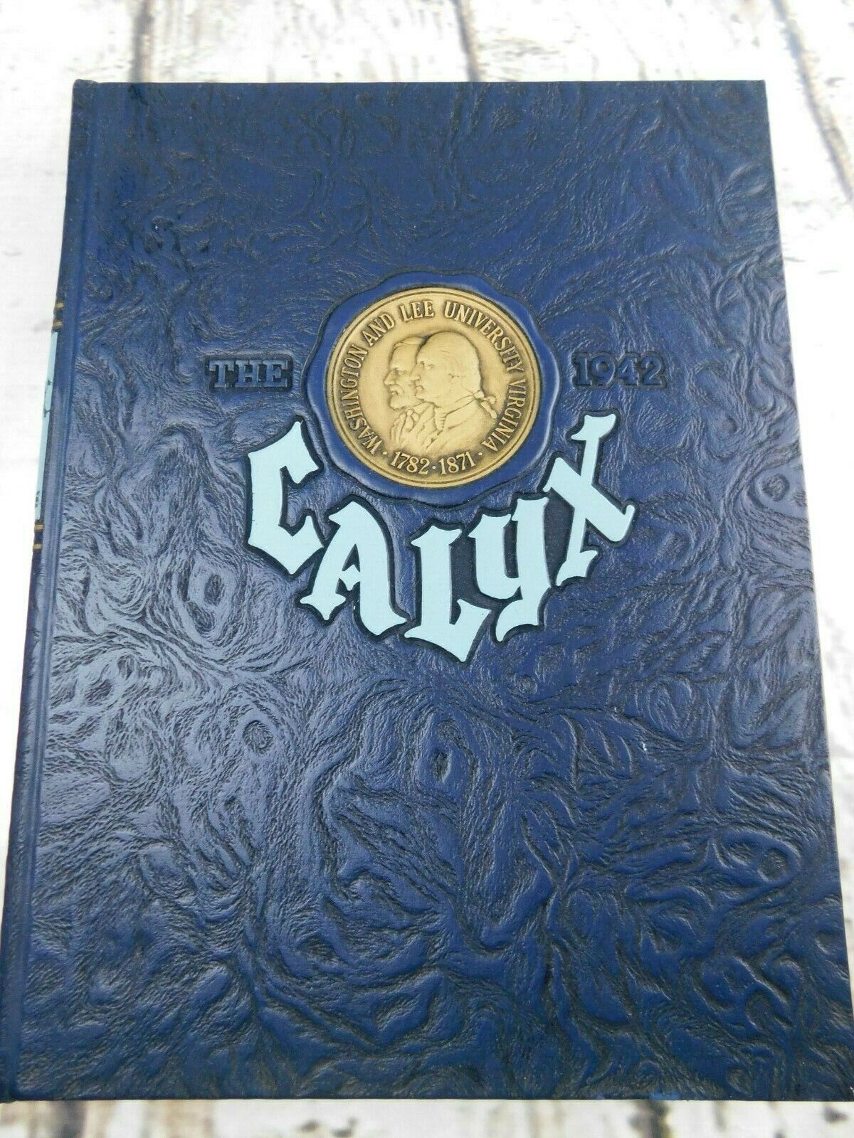 1942 The Calyx Yearbook Annual Washington & Lee University Virginia VA Vintage 