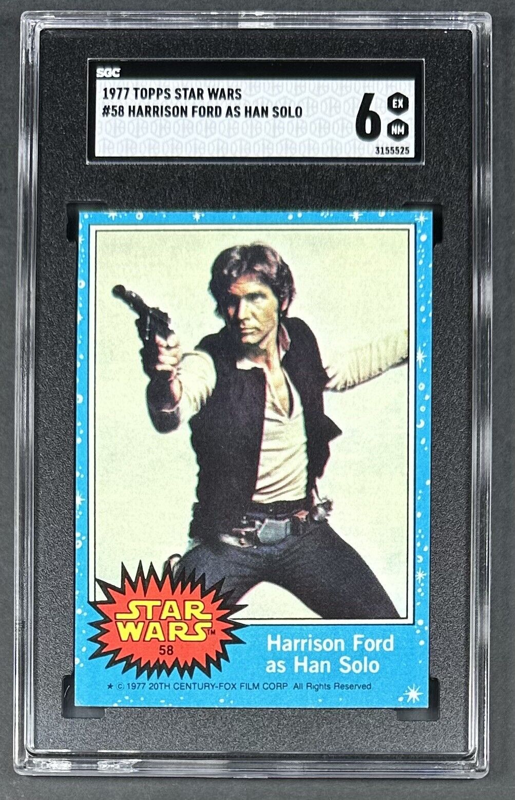 1977 Topps Star Wars HARRISON FORD AS HAN SOLO #58 Series 1 Rookie RC - SGC 6