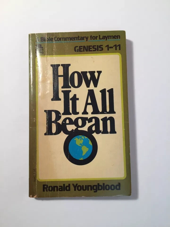 How It All Began : Genesis 1-11 Paperback Ronald Youngblood Religious Christian