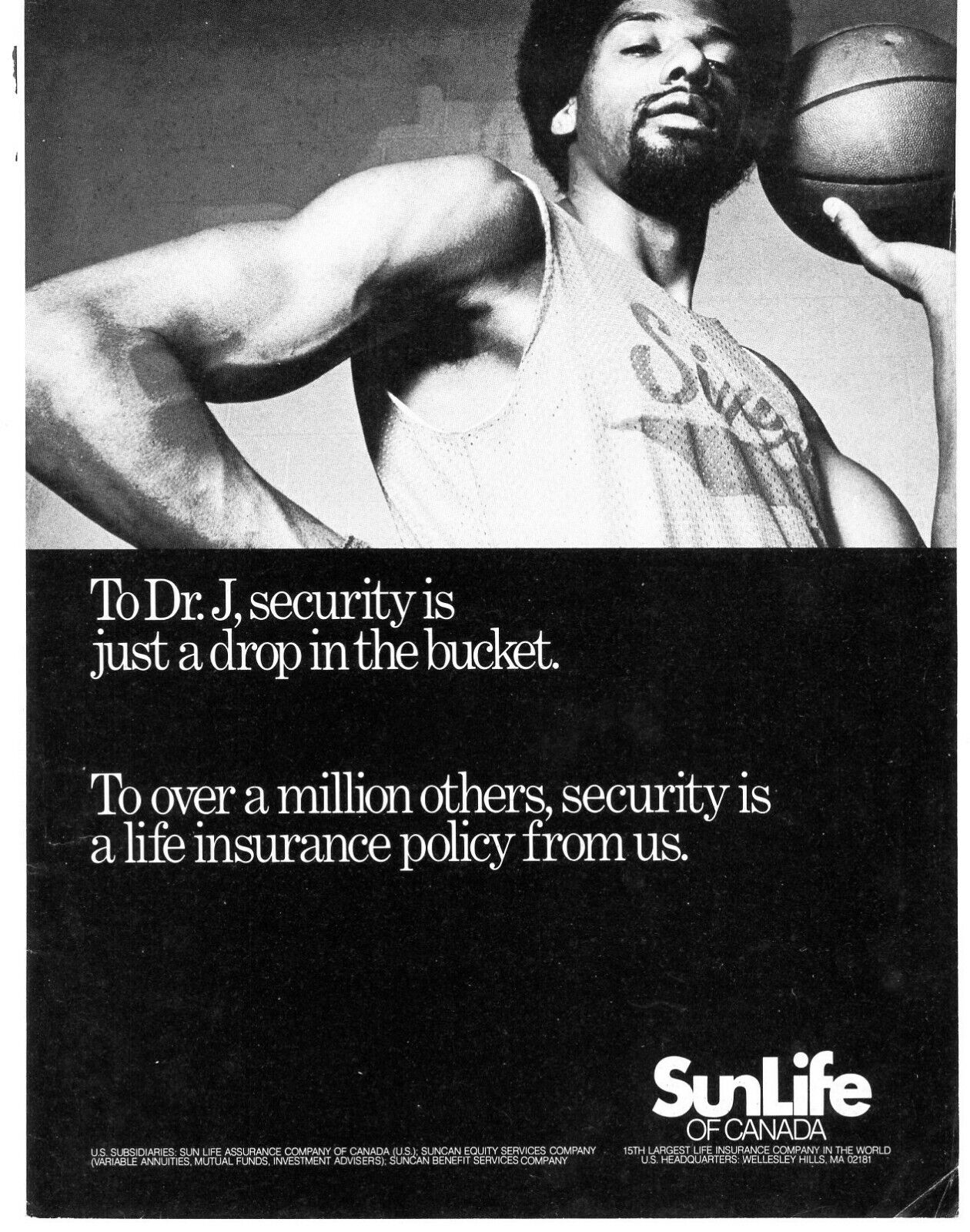 1979 Sun Life Canada To Dr J Security Is Just A Drop In The Bucket Magazine Ad
