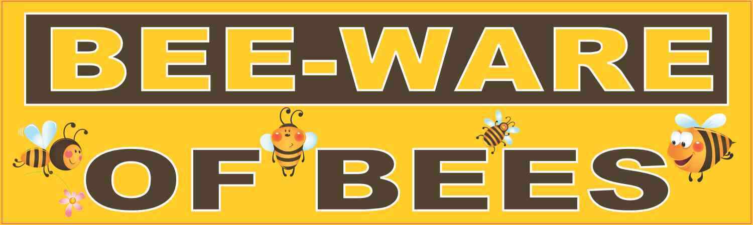 10in x 3in Cute Bee-Ware of Bees Magnet Car Truck Vehicle Magnetic Sign