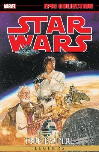 Randy Stradley Marvel  Star Wars Legends Epic Collection: The Empire (Paperback)