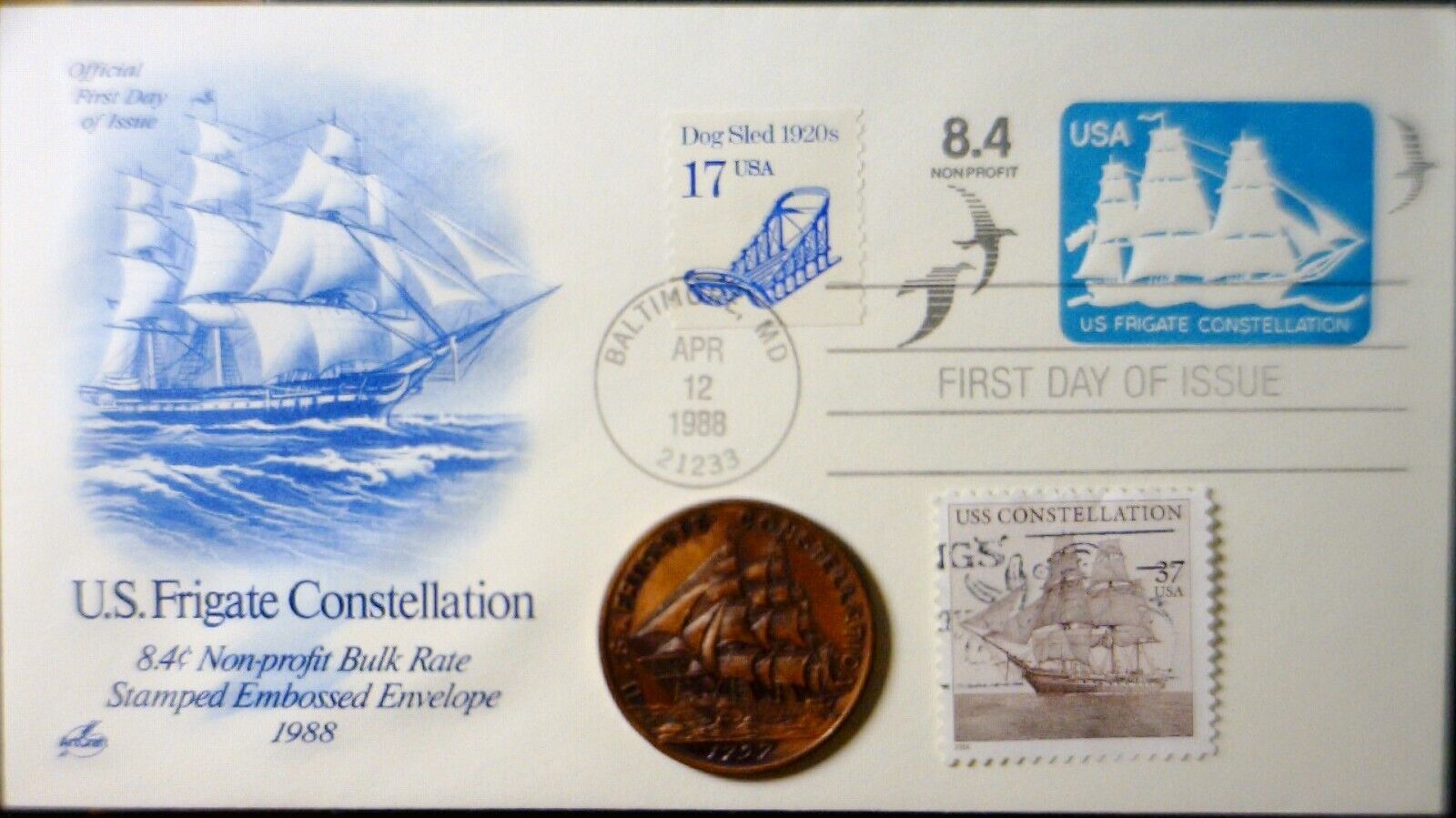 1797 USS FRIGATE CONSTELLATION COIN Struck frm Ship Parts +1st Dy Envelope Stamp