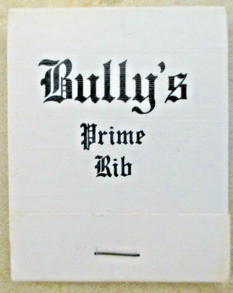 Vintage Bully\'s Prime Rib Matchbook North Del Mar, East San Diego, La Jolla CA.