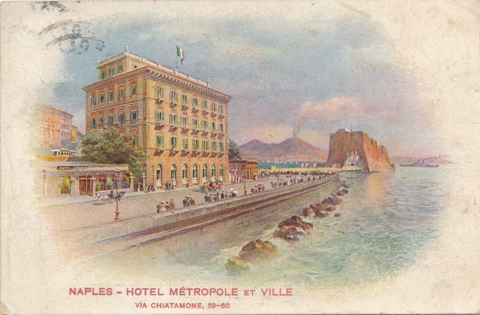 NAPOLI – Hotel Metropole et Ville – Naples – Italy - 1914