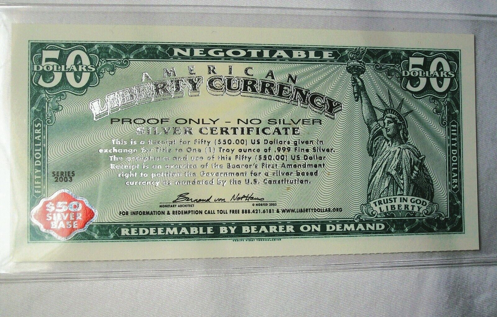 NORFED - 2003  American Liberty Currency $50 Silver Certificate - Proof Only