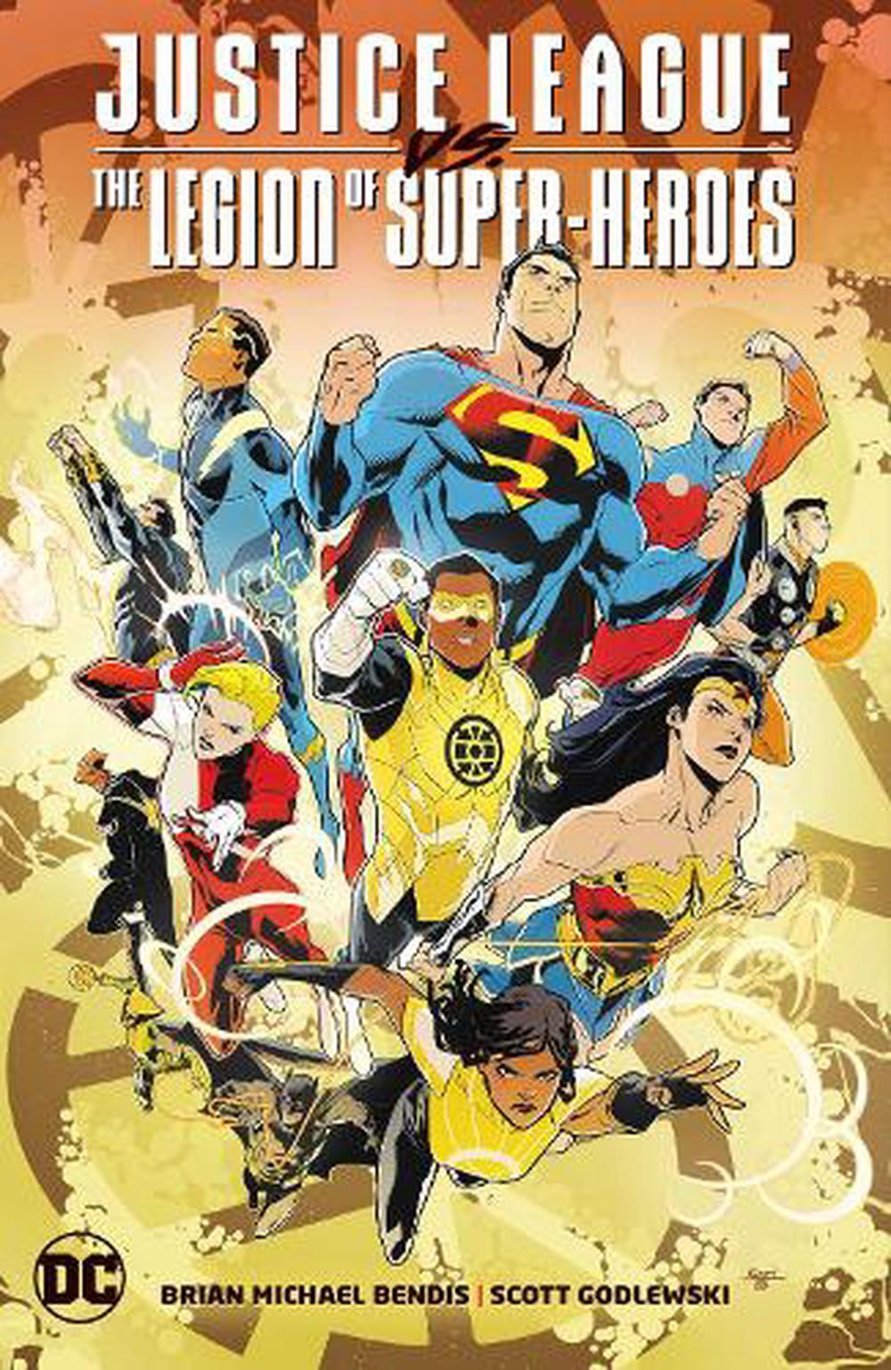 Justice League Vs. The Legion of Super-Heroes by Brian Michael Bendis (English) 