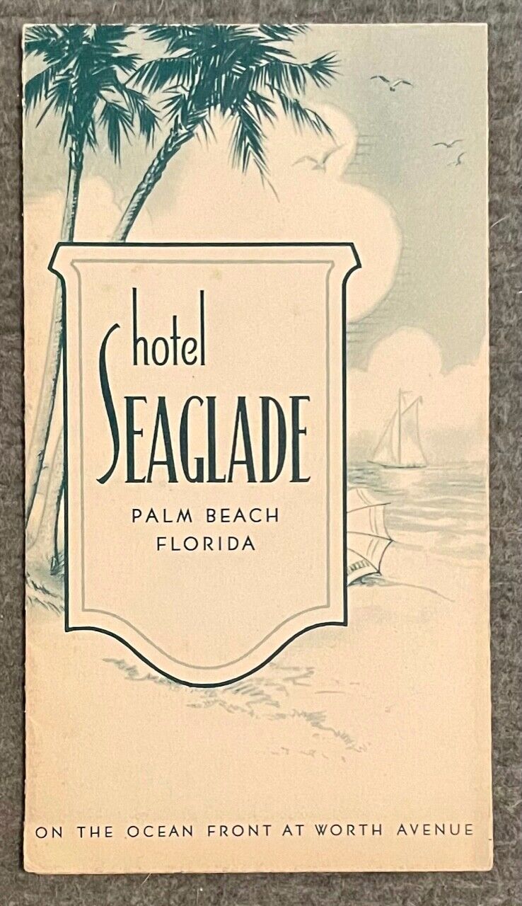 1946 Palm Beach Florida Hotel Seaglade Advertising Brochure