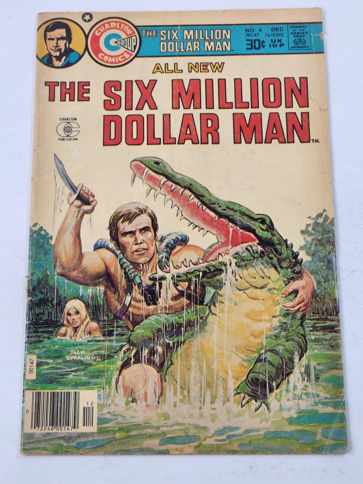 The Six Million Dollar Man 4 Steve Austin Charlton Comics Bronze Age 1976
