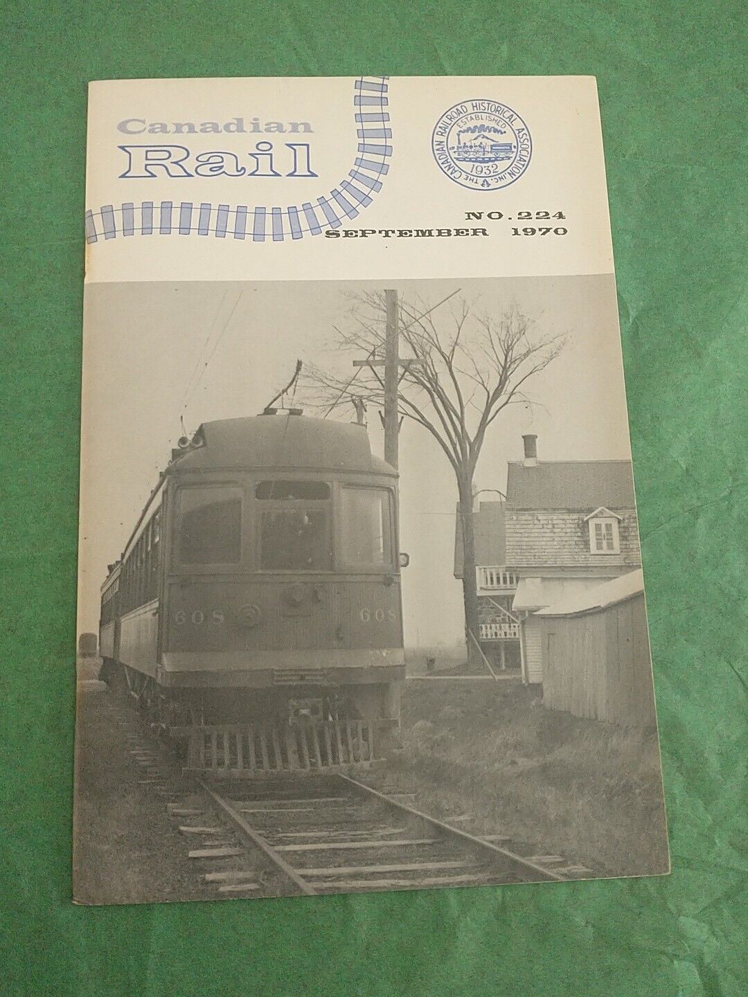 Canadian Rail #224 September 1970 Railroad Historical Association Railway Book