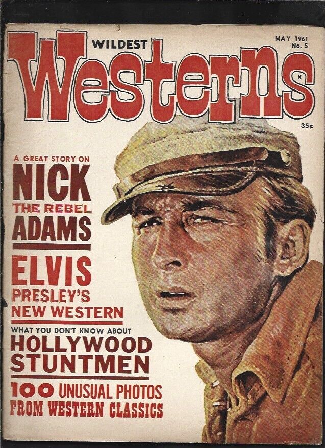WILDEST WESTERNS MAGAZINE #5 G- (NICK ADAMS COVER) 1961 WARREN