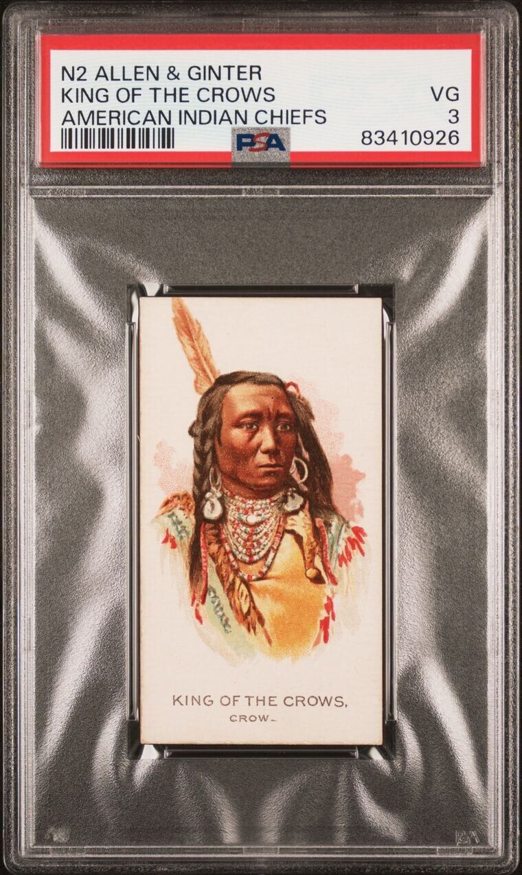 1888 N2 Allen & Ginter American Indian Chiefs KING OF THE CROWS (PSA 3 VG)