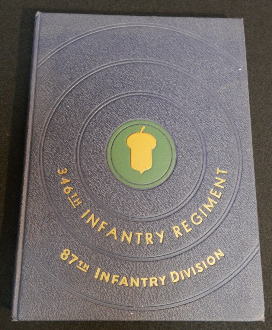 WWII U.S. 346th Infantry Regiment 87th Division Yearbook 1946 'Army & Navy Co.'