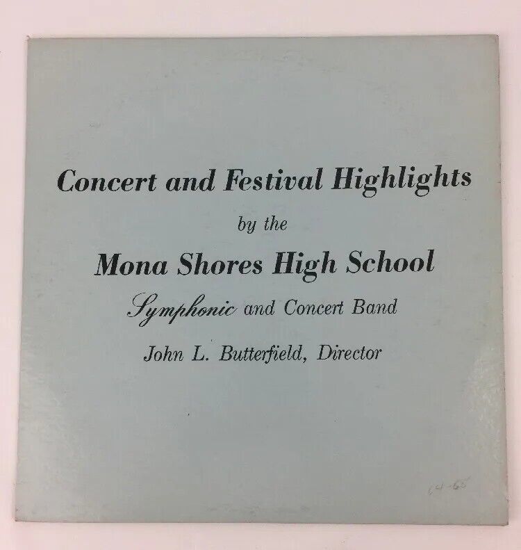 Concert & Festival Highlights By Mona Shores High School Band LP Record 1964-65
