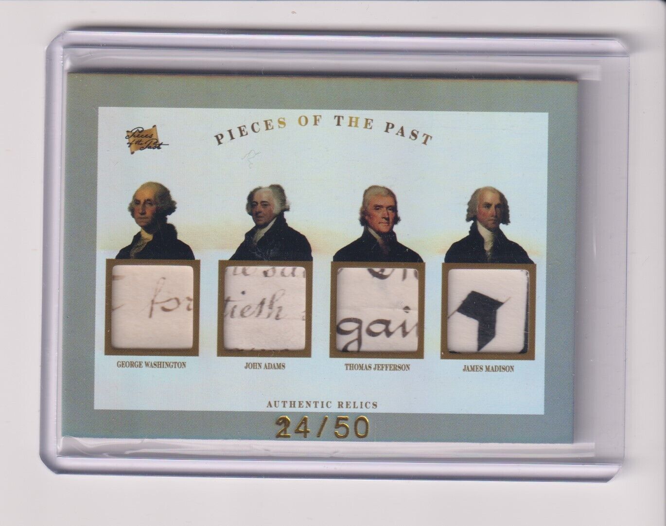 PIECES OF PAST HISTORICAL EDITION HAND WRITTEN RELIC WASHINGTON ADAMS + 24/50