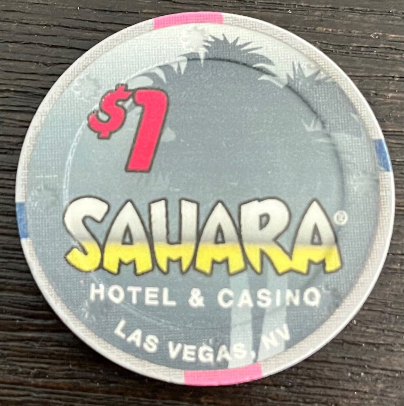 Sahara Hotel & Casino The Strip Las Vegas NV Obsolete $1 Chip