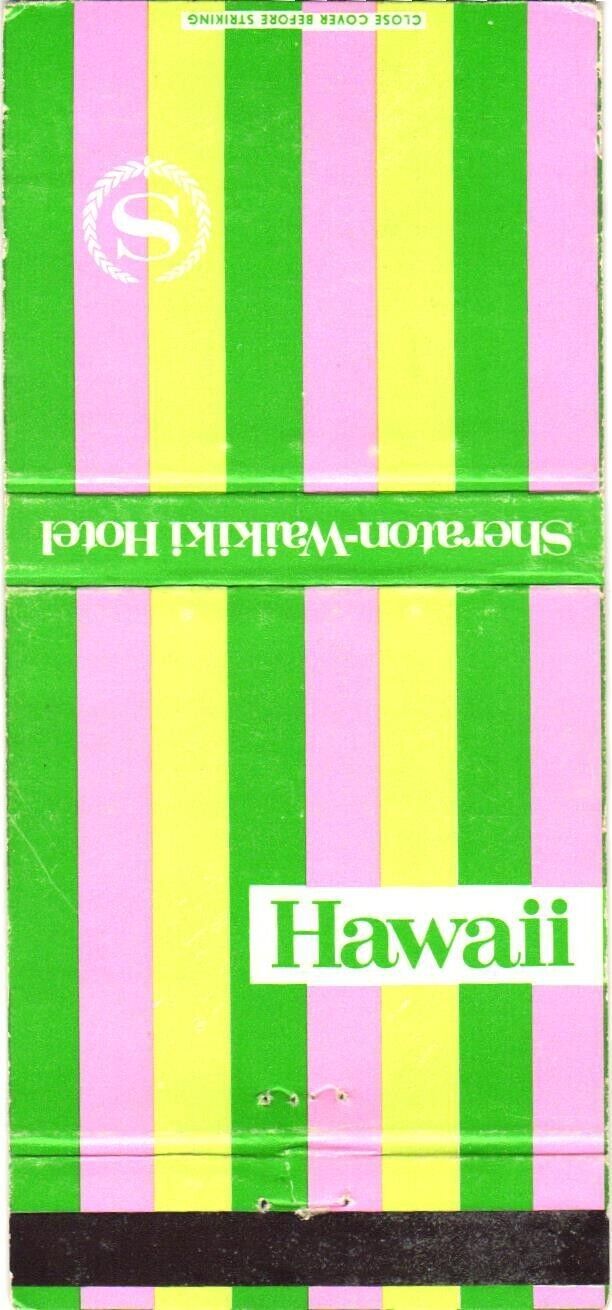 Hawaii Sheraton-Waikiki Hotel Waikiki Beach Honolulu Vintage Matchbook Cover