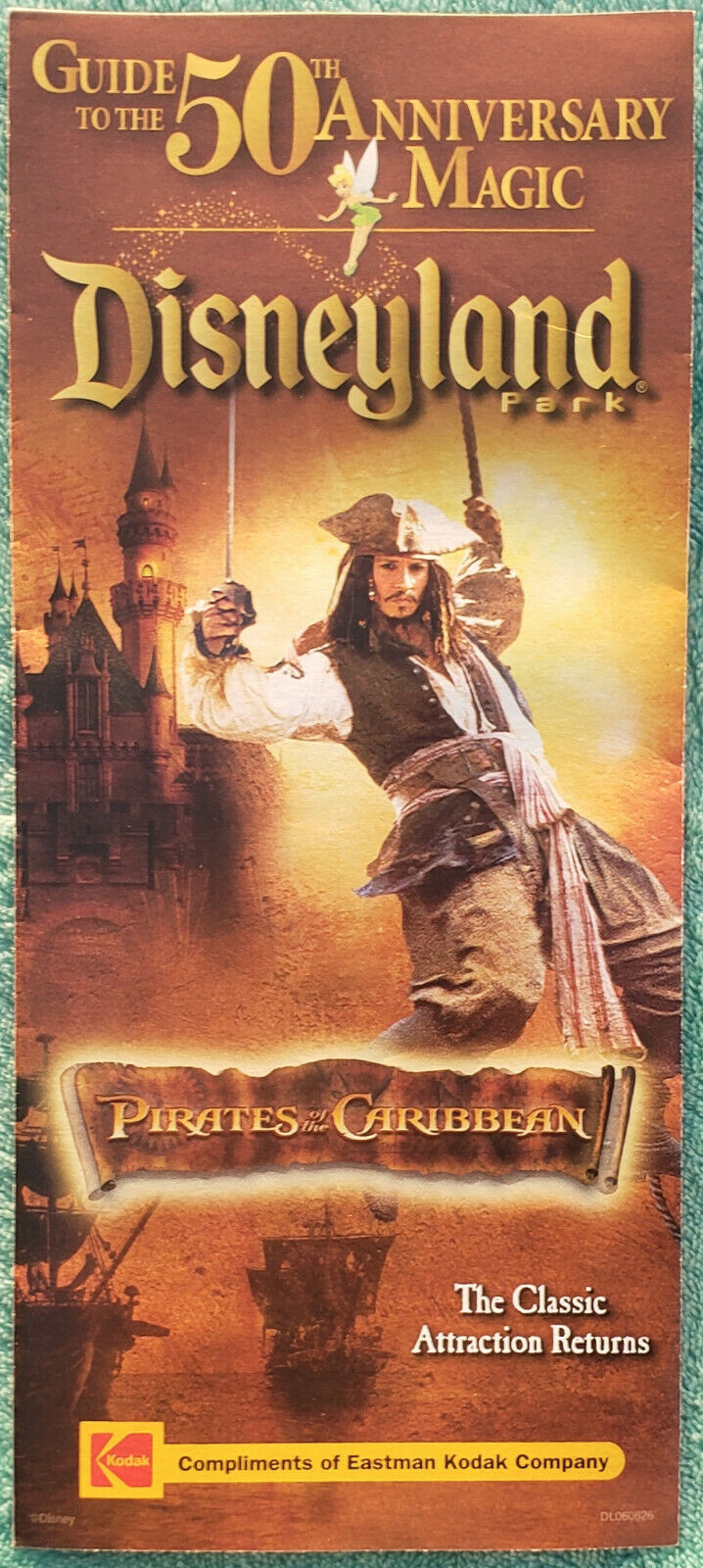 2006 Disneyland Fold Out Guidemap 50th Anniversary Celebration - Pirates Returns