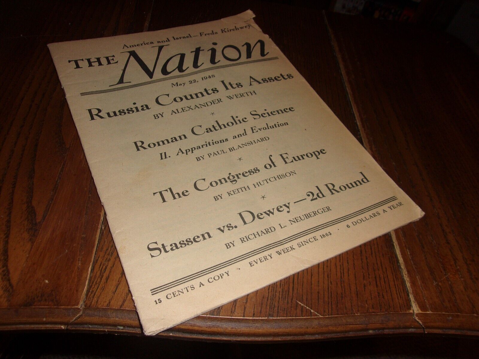 THE NATION - MAY 22 , 1948 America\'s Leading Liberal Weekly Newspaper